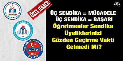 Sendikalar ve Öğretmenler