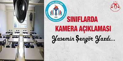 Sınıflarda Kamera Açıklaması