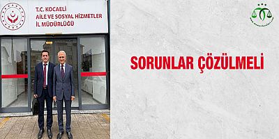 Sorunlar Çözülmeli