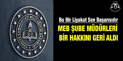 Şube Müdürleri Bir Hakkını Geri Aldı
