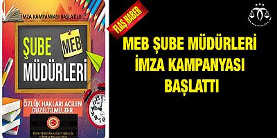 Şube Müdürleri İmza Kampanyası Başlattı