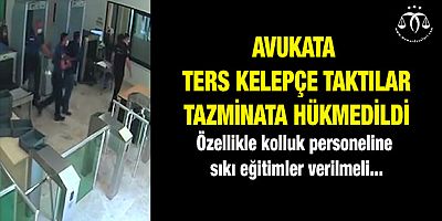 Ters Kelepçeye Tazminat