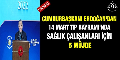Tıp Bayramı'nda sağlık çalışanları için 5 müjde