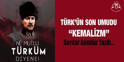 Türk'ün Son Umudu 