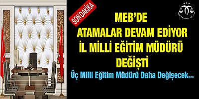 Üç İl Müdürü Daha Değişecek Mi?