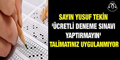 Ücretli Deneme Sınavı Yaptırmayın