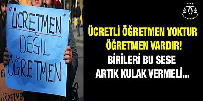 Ücretli Öğretmenlerin Sesine Kulak Verilmeli