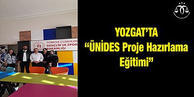 “ÜNİDES Proje Hazırlama Eğitimi” düzenlendi