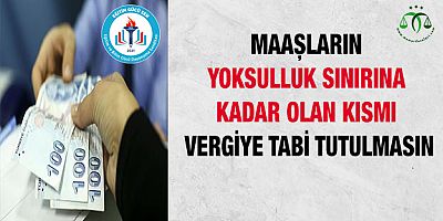 Vergilendirmede Yoksulluk Sınırı Dikkate Alınsın