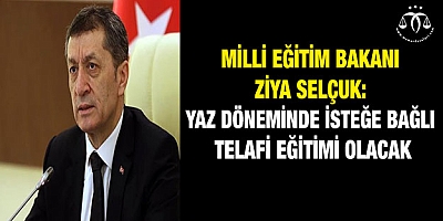 Yaz döneminde isteğe bağlı telafi eğitimi olacak