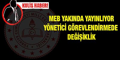 Yönetici Görevlendirme Yönetmeliği Değişiyor