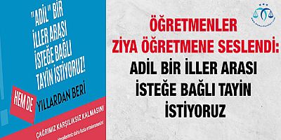 Ziya Öğretmenlerine Seslendiler
