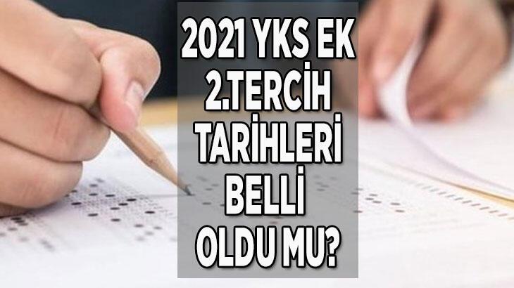 YKS 2.tercihler ne zaman yapılacak? 